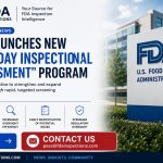 FDA Launches New “One-Day Inspectional Assessment” Program